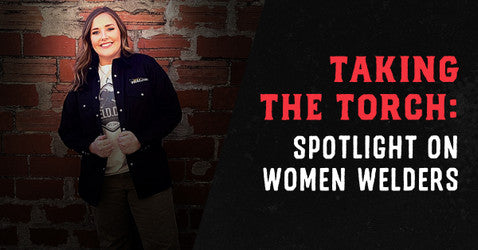 Taking the Torch: Spotlight on Women Welders